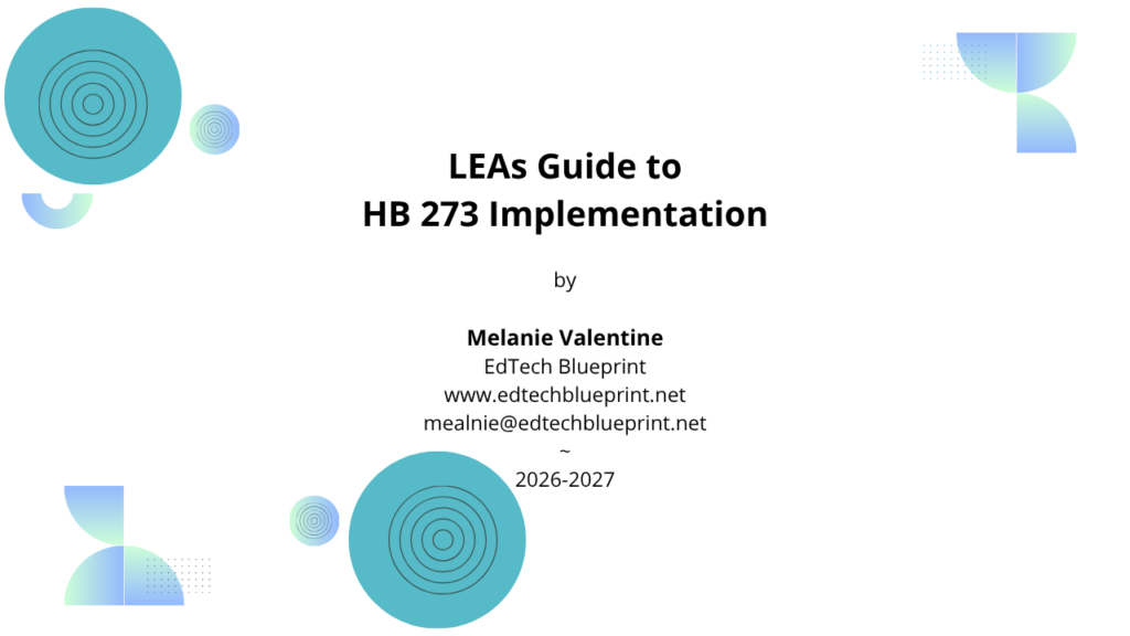LEAs Guide to HB 273 Implementation