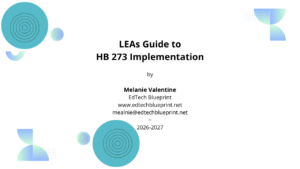 LEAs Guide to HB 273 Implementation